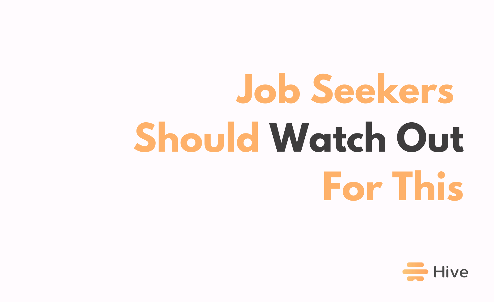 6 Red Flags Job Seekers Should Watch For In 2022 Hiring Boom
