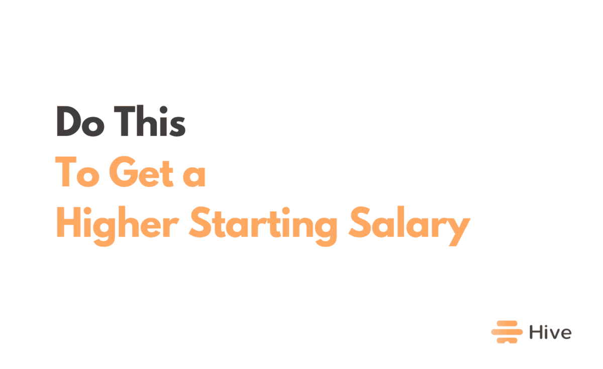 4 Words To Help You Get A Higher Starting Salary Hive